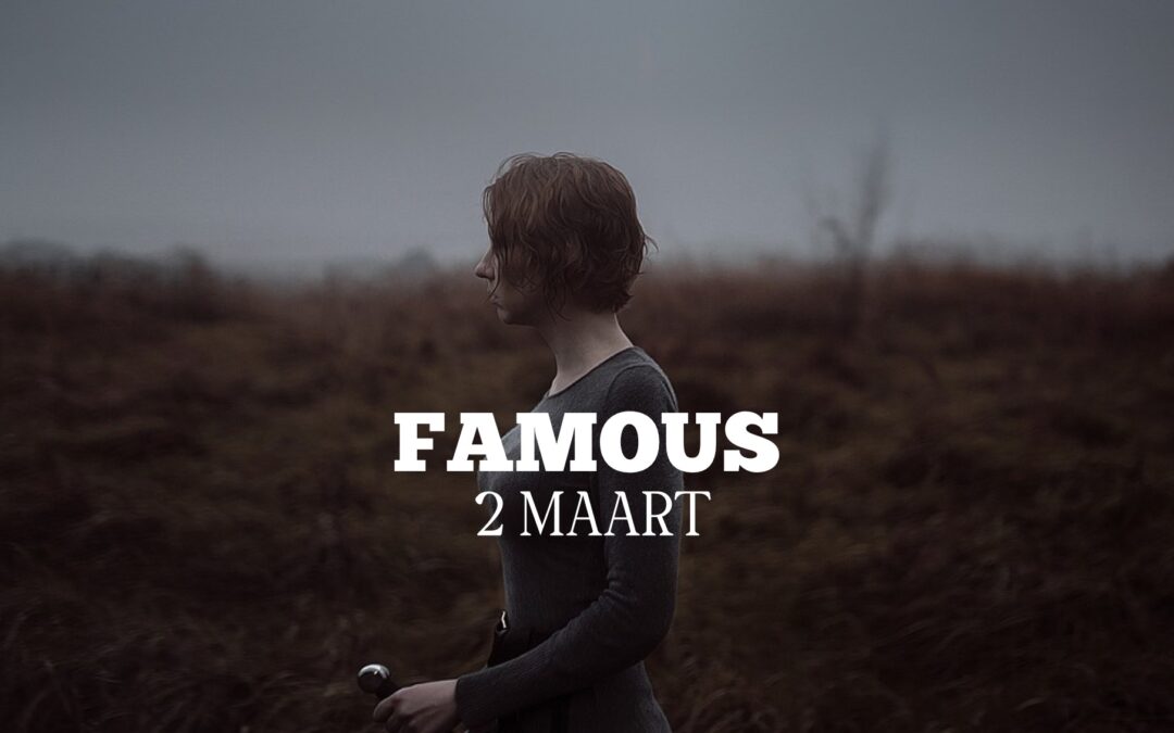 FAMOUS Night 2 maart 2024