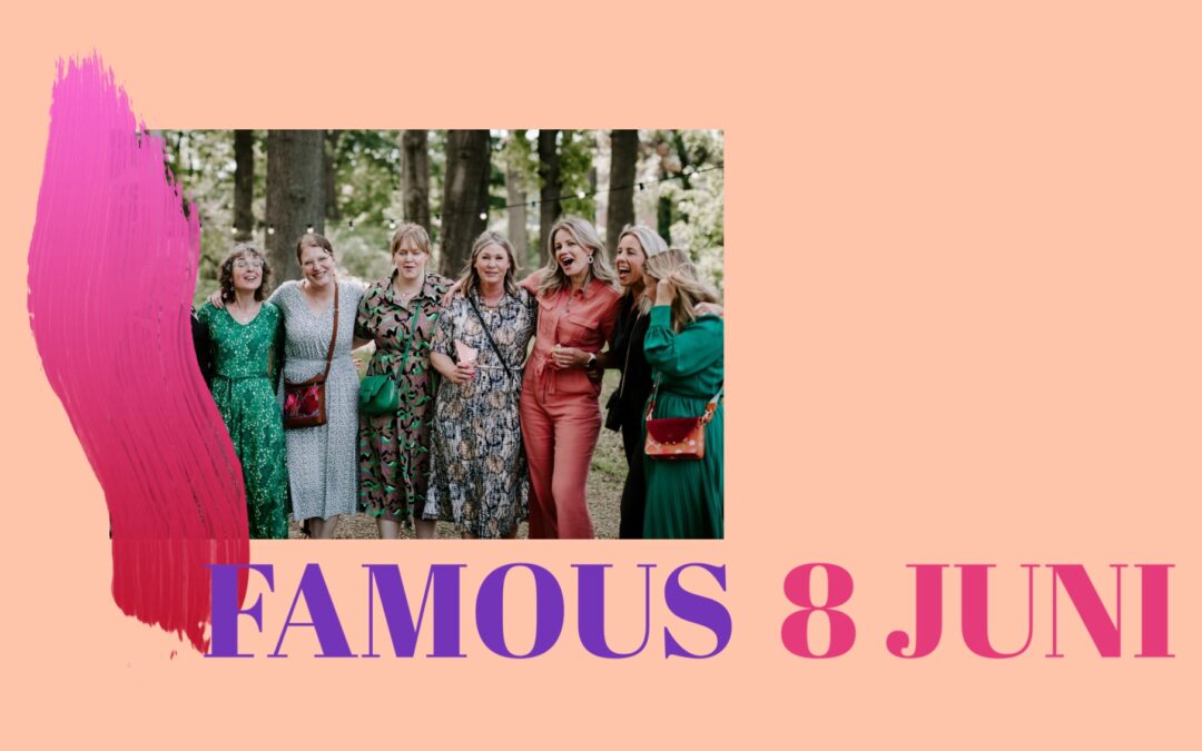 FAMOUS Night 8 juni