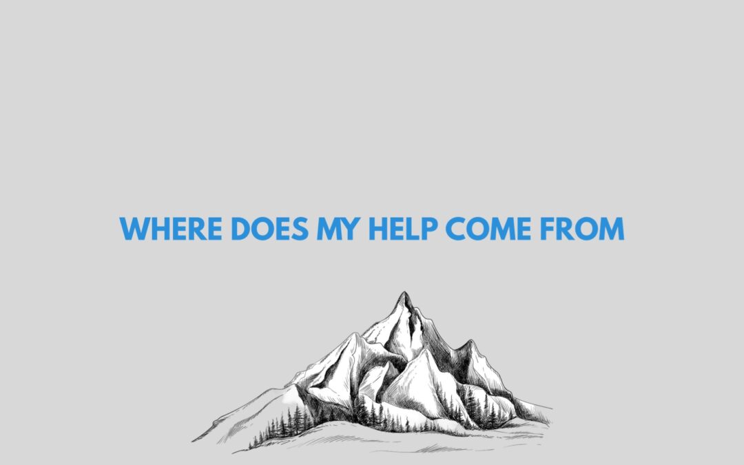 Ryan Hooikammer / Where does my help come from