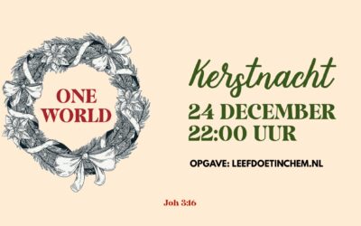 LEEF! Kerstnachtdienst 2025 – ONE WORLD